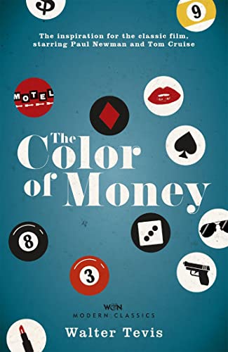 9781474600828: The Color of Money: From the author of The Queen's Gambit – now a major Netflix drama (W&N Essentials)