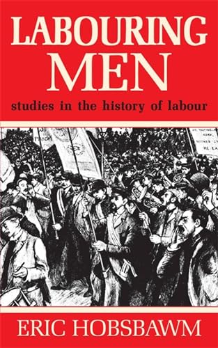 9781474601412: Labouring Men