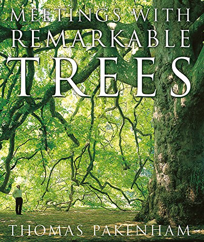 Stock image for Meetings With Remarkable Trees for sale by WorldofBooks