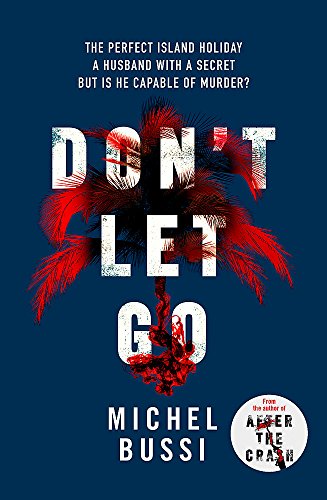 Beispielbild fr Don't Let Go zum Verkauf von WorldofBooks