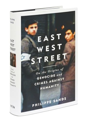 Imagen de archivo de East West Street: on the origins of genocide and crimes against humanity: Non-fiction Book of the Year 2017 a la venta por WorldofBooks