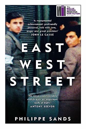 Stock image for East West Street: Winner of the Baillie Gifford Prize for sale by WorldofBooks