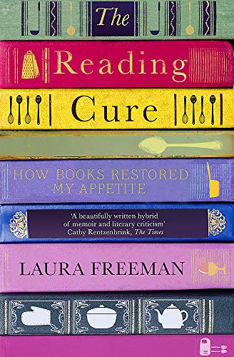 Beispielbild fr The Reading Cure: How Books Restored My Appetite zum Verkauf von WorldofBooks