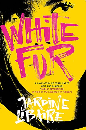9781474604888: White Fur: A love story of equal parts grit and glamour