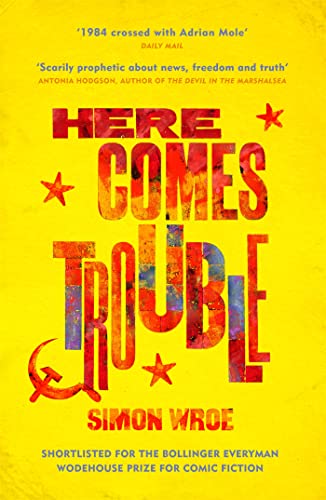 Stock image for Here Comes Trouble for sale by Blackwell's