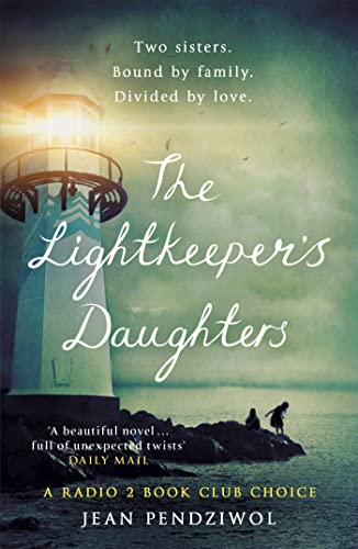 Beispielbild fr The Lightkeeper's Daughters: A Radio 2 Book Club Choice zum Verkauf von AwesomeBooks