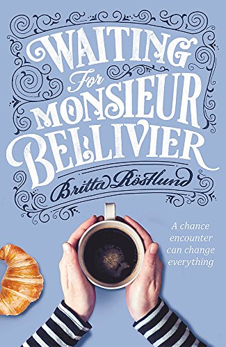 Stock image for Waiting For Monsieur Bellivier for sale by Discover Books
