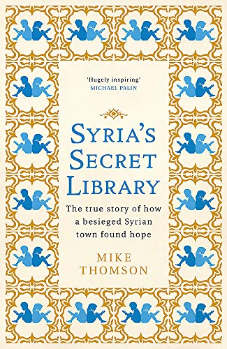 9781474605915: Syria's Secret Library
