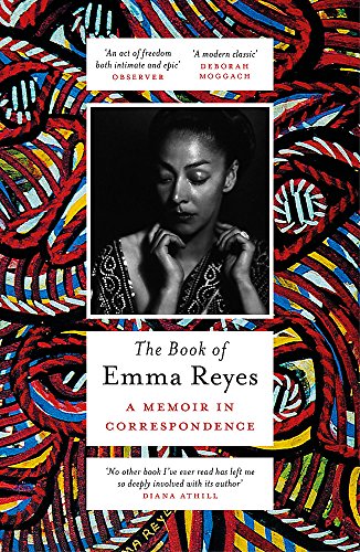 9781474606615: The Book of Emma Reyes: A Memoir in Correspondence