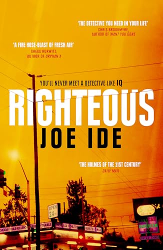 Stock image for Righteous: An IQ novel for sale by WorldofBooks