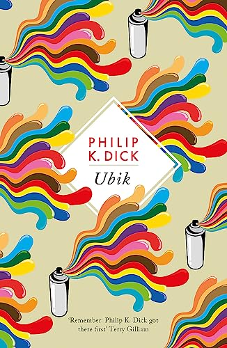 Beispielbild fr Ubik: The reality bending science fiction masterpiece (S.F. MASTERWORKS) zum Verkauf von WorldofBooks