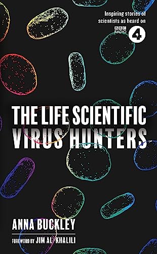 Stock image for The Life Scientific. Virus Hunters for sale by Blackwell's