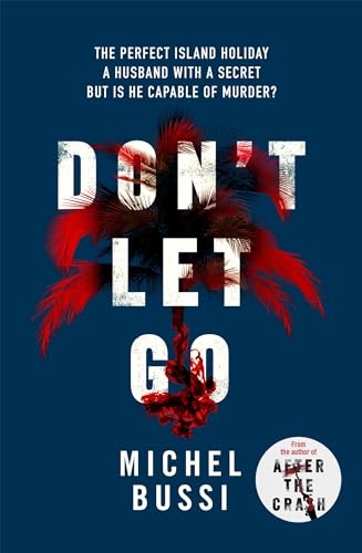 Stock image for Don*t Let Go [Paperback] for sale by dsmbooks