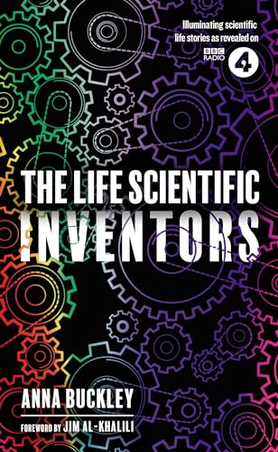 Stock image for The Life Scientific. Inventors for sale by Blackwell's
