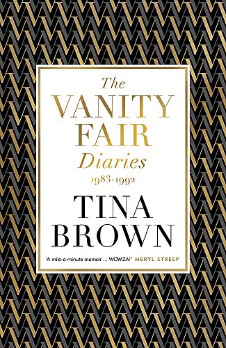 9781474608404: The Vanity Fair Diaries: 1983–1992: Tina Brown