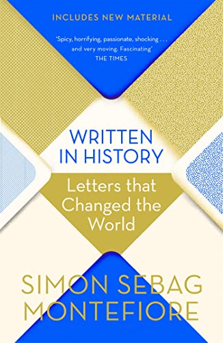 Beispielbild fr Written in History: Letters that Changed the World zum Verkauf von Wonder Book