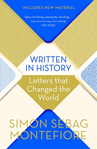 9781474609197: Written In History: Letters that Changed the World