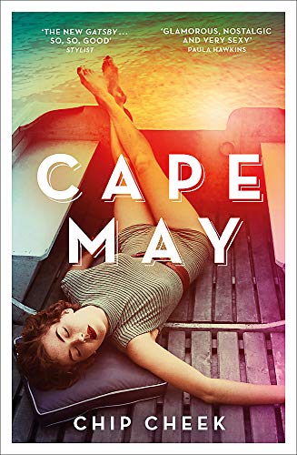 Stock image for Cape May: The intoxicating novel of summer 2019 for sale by AwesomeBooks