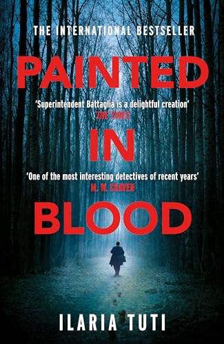 Painted in Blood - Ilaria Tuti,Ekin Oklap