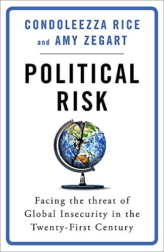Beispielbild fr Political Risk: Facing the Threat of Global Insecurity in the Twenty-First Century zum Verkauf von WorldofBooks
