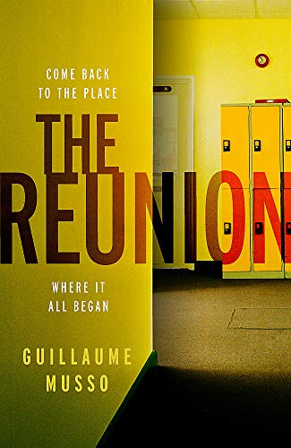 9781474611206: The Reunion: There are more than just secrets buried in this school's past...