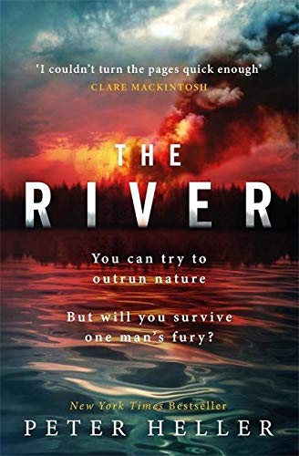 Imagen de archivo de The River: 'An urgent and visceral thriller. I couldn't turn the pages quick enough' (Clare Mackintosh) a la venta por AwesomeBooks