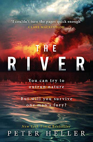 Imagen de archivo de The River: 'An urgent and visceral thriller. I couldn't turn the pages quick enough' (Clare Mackintosh) a la venta por ThriftBooks-Dallas
