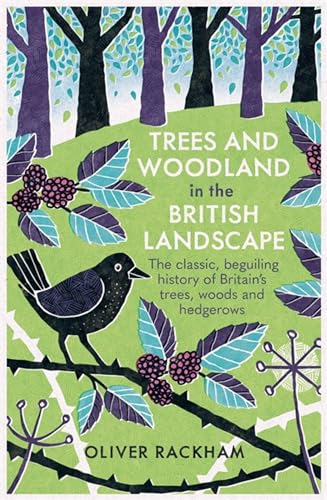 Imagen de archivo de Trees and Woodland in the British Landscape a la venta por Bookoutlet1