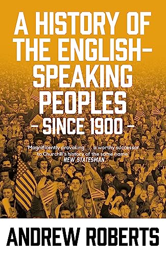 Imagen de archivo de A History of the English-Speaking Peoples Since 1900 a la venta por Blackwell's