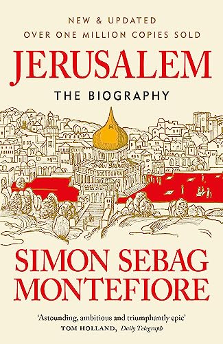 Imagen de archivo de Jerusalem: The Biography a la venta por ThriftBooks-Atlanta