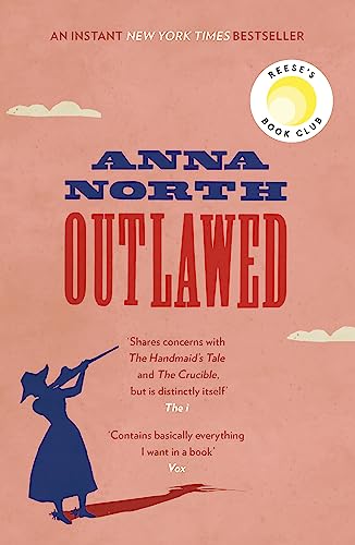 Beispielbild fr Outlawed: The Reese Witherspoon Book Club Pick (W&N Essentials) zum Verkauf von WorldofBooks