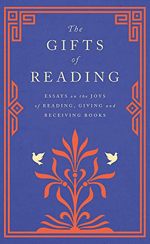 Beispielbild fr The Gifts of Reading zum Verkauf von Orbiting Books