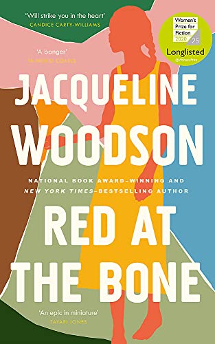9781474616430: Red at the bone: Jacqueline Woodson