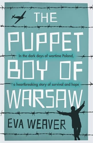 9781474617147: The Puppet Boy of Warsaw: A compelling, epic journey of survival and hope