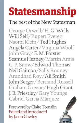 Beispielbild fr Statesmanship: The Best of the New Statesman, 1913-2019 zum Verkauf von Seagull Books