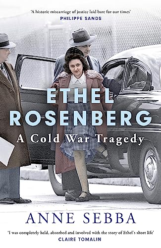 Imagen de archivo de Ethel Rosenberg: A Cold War Tragedy a la venta por WorldofBooks