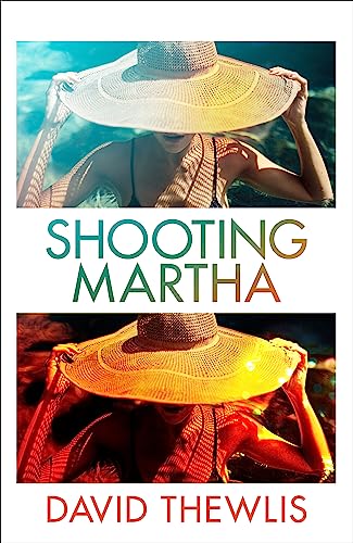 9781474621540: Shooting Martha