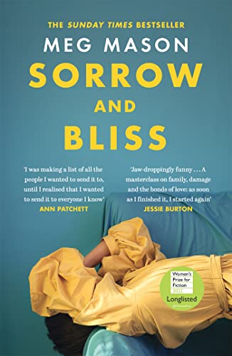 Stock image for Sorrow and Bliss: Shortlisted for the Women  s Prize for Fiction 2022 for sale by WorldofBooks