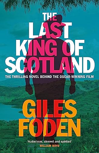 9781474624275: The Last King of Scotland