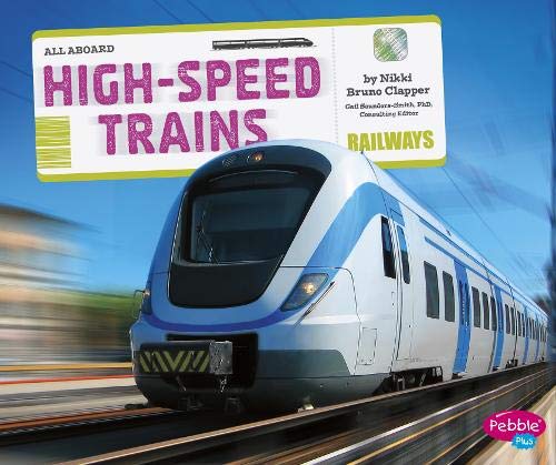 Stock image for High-Speed Trains for sale by Better World Books Ltd
