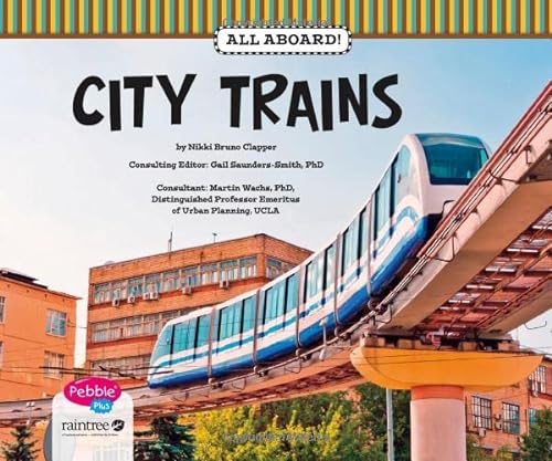 Beispielbild fr City Trains (All Aboard!) zum Verkauf von AwesomeBooks