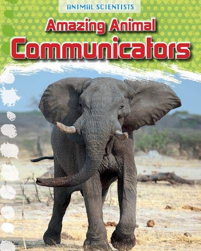 Beispielbild fr Amazing Animal Communicators (Animal Scientists) zum Verkauf von WorldofBooks