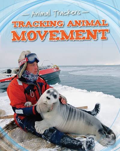 9781474702324: Tracking Animal Movement (Animal Trackers)