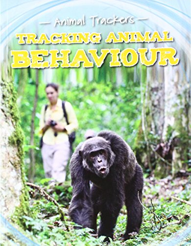 9781474702416: Tracking Animal Behaviour (Animal Trackers)