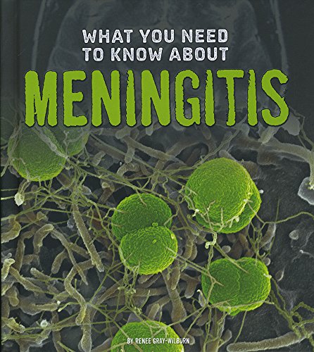Stock image for What You Need to Know about Meningitis (Focus on Health) for sale by WorldofBooks