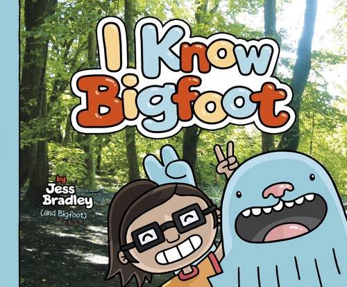 Beispielbild fr I Know Bigfoot (Fiction Picture Books) zum Verkauf von Monster Bookshop