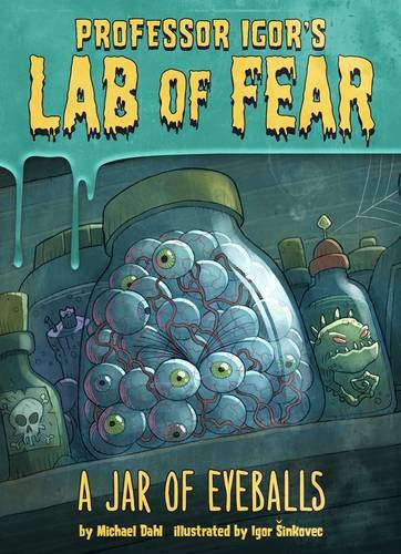9781474705134: A Jar of Eyeballs (Igor's Lab of Fear)