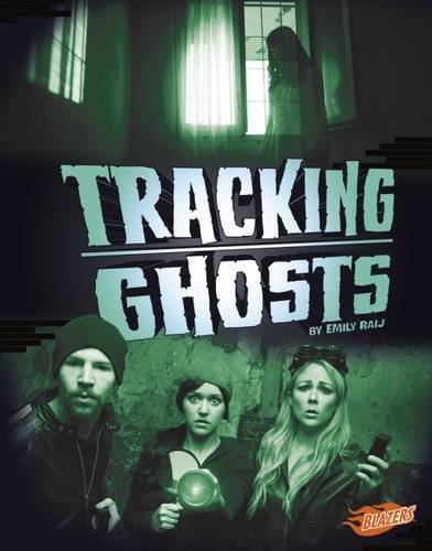 9781474705561: Tracking Ghosts (Spooked)