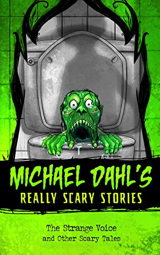Stock image for The Strange Voice: and Other Scary Tales (Michael Dahl's Really Scary Stories) for sale by WorldofBooks