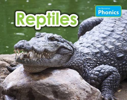 Beispielbild fr Reptiles (No Nonsense Phonics) zum Verkauf von WorldofBooks